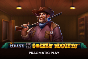 Heist for the Golden Nuggets